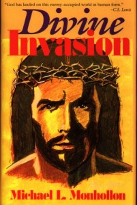 Divine Invasion: A Jesus Novel